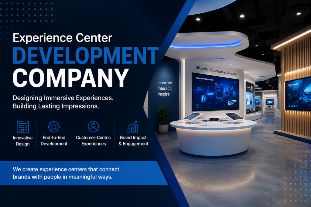 Experience Center Development Company